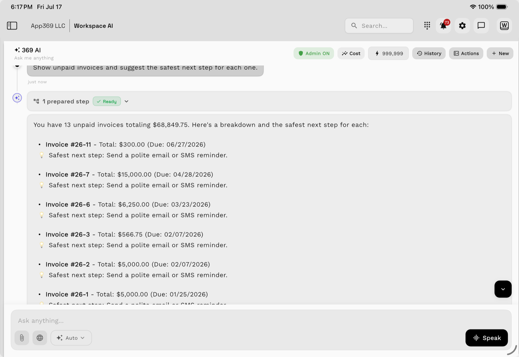 Workspace369 AI on a tablet listing unpaid invoices with totals and due dates, suggesting a polite email or SMS reminder as the safest next step for each