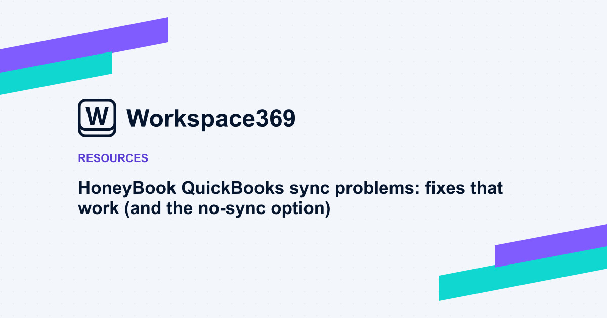 HoneyBook QuickBooks sync problems: fixes that work (and the no-sync option) — cover graphic