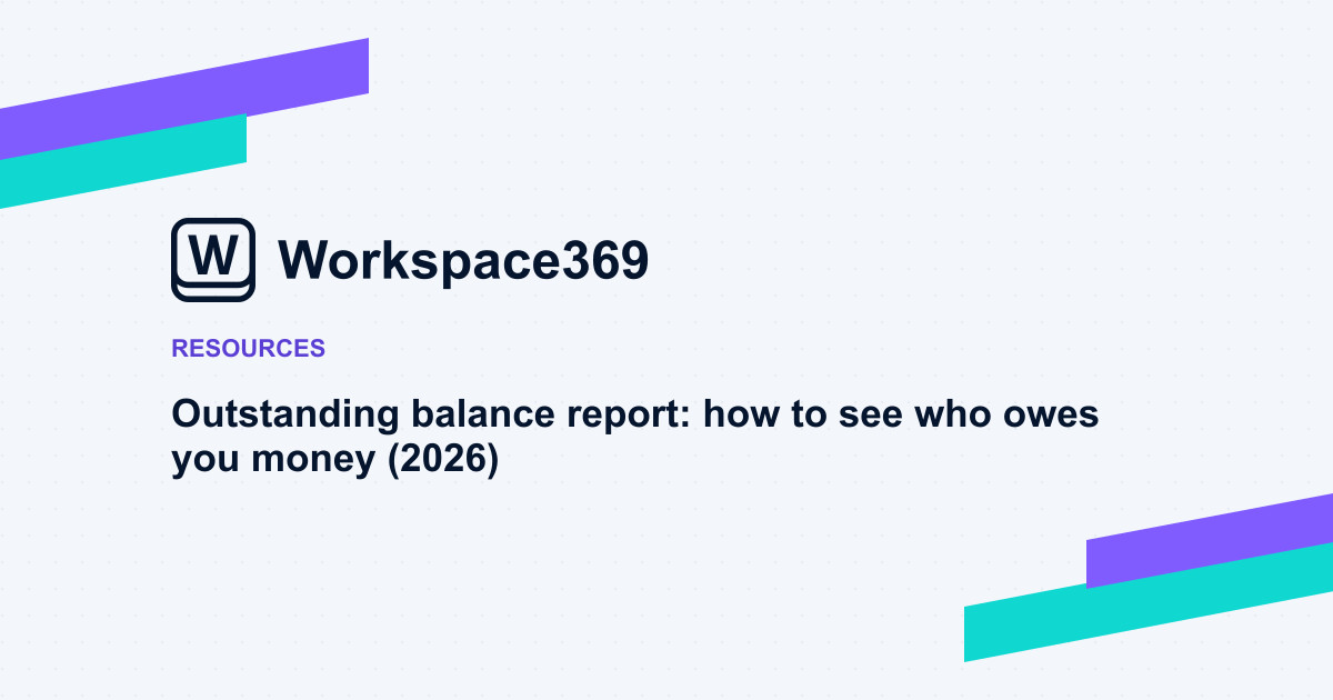 Outstanding balance report: how to see who owes you money (2026) — cover graphic