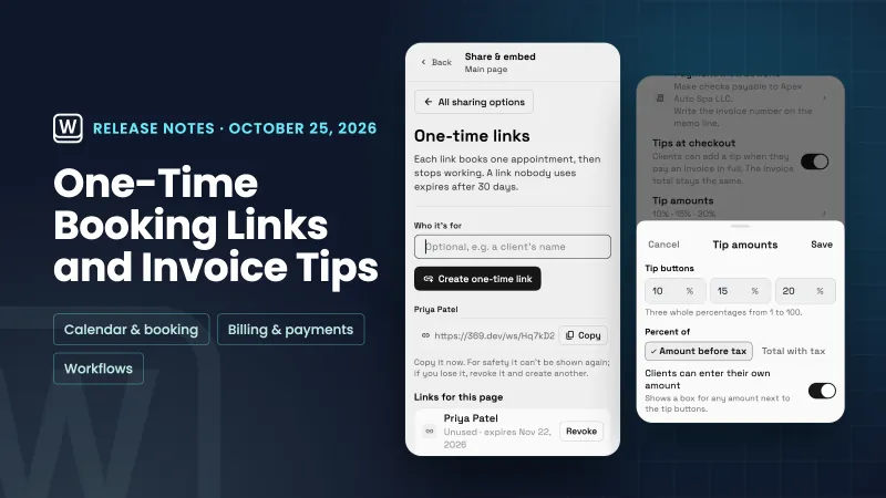 Una piastra di note di rilascio blu navy intitolata Link di prenotazione monouso e Suggerimenti per fatture, accanto a rendering telefonici reali di link monouso con un nuovo link per Priya Patel e l'editor degli importi delle mance con pulsanti del 10, 15 e 20 percento.