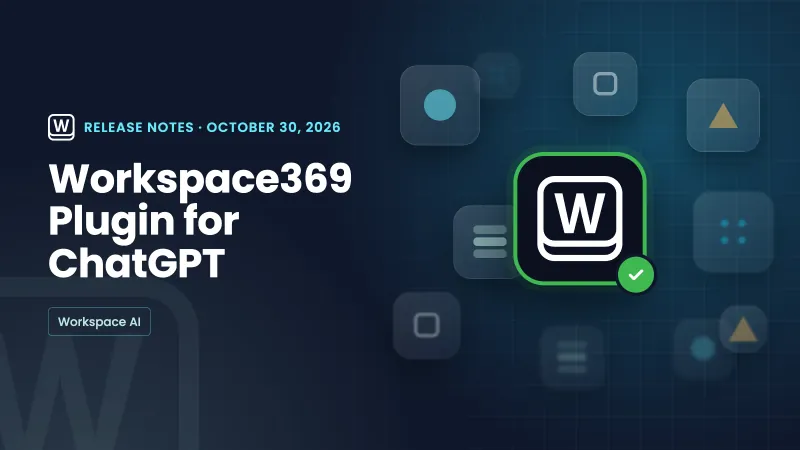 A navy release-notes plate titled Workspace369 Plugin for ChatGPT, beside the Workspace369 app icon with a green check mark in a soft cloud of blank app tiles.